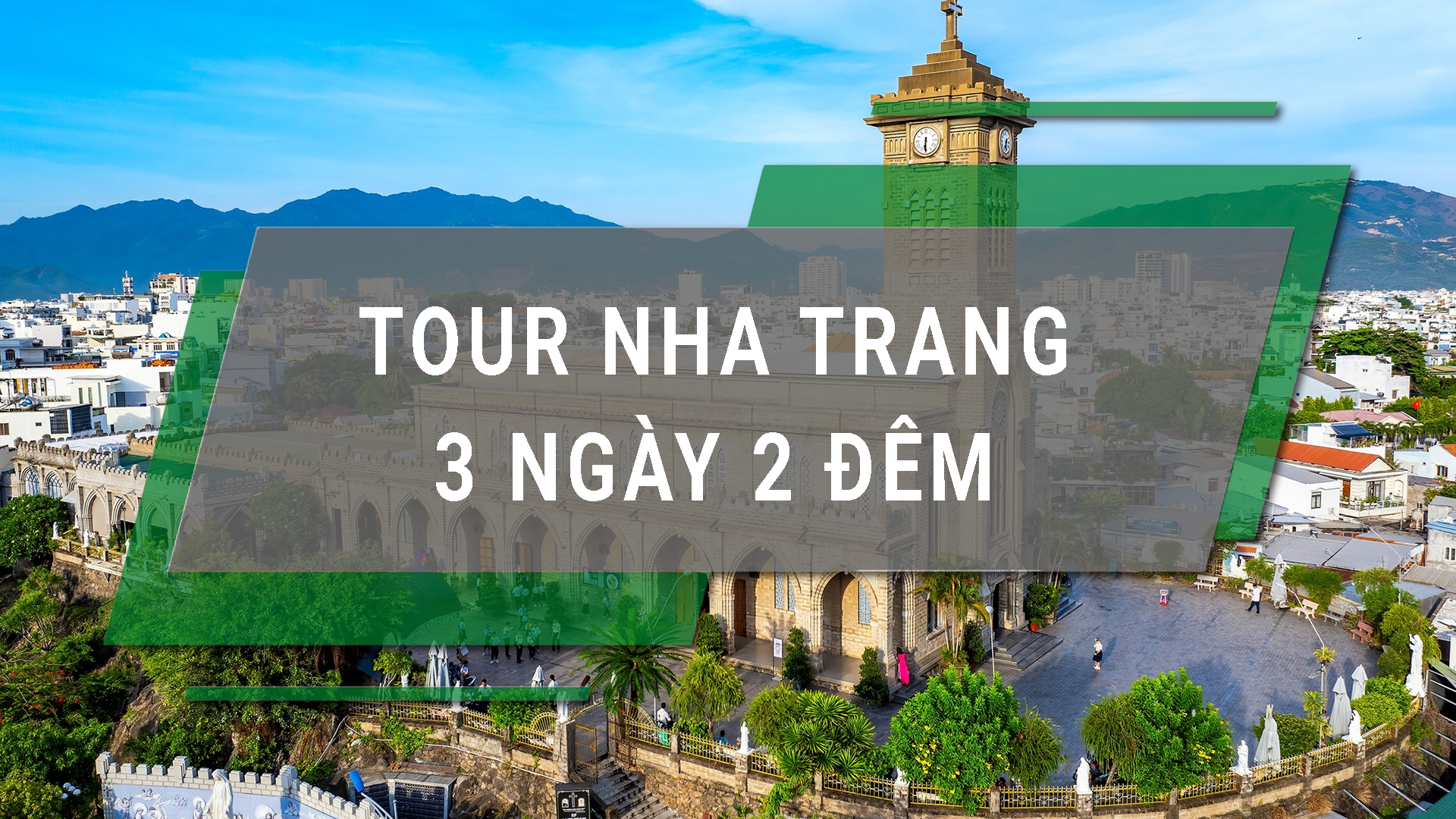 Tour Nha Trang 3 Ngày 2 Đêm